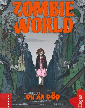 Zombie World 3: Du är död (ljudbok) av Benni Bø