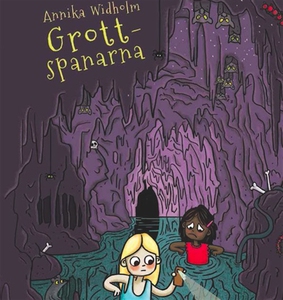 Grottspanarna (ljudbok) av Annika Widholm