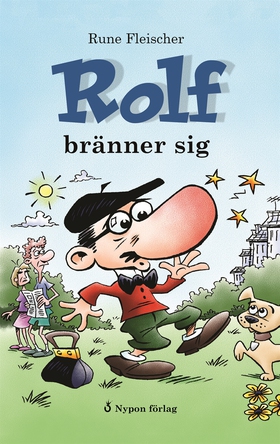 Rolf bränner sig (e-bok) av Rune Fleischer