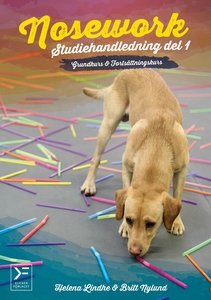 Nosework - studiehandledning del 1 - grundkurs