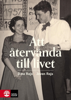 Att återvända till livet (e-bok) av Jovan Rajs,