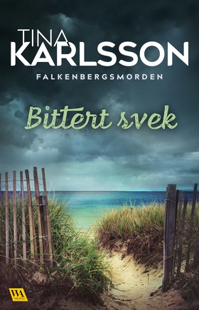Bittert svek (e-bok) av Tina Karlsson, C. T. Ka