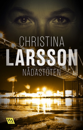 Nådastöten (e-bok) av Christina Larsson
