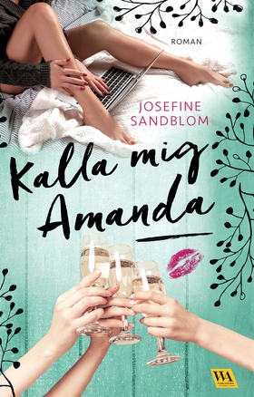 Kalla mig Amanda (e-bok) av Josefine Sandblom