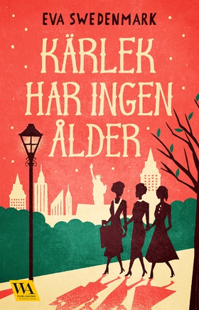 Kärlek har ingen ålder (e-bok) av Eva Swedenmar
