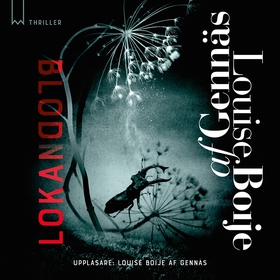 Blodlokan (ljudbok) av Louise Boije af Gennäs