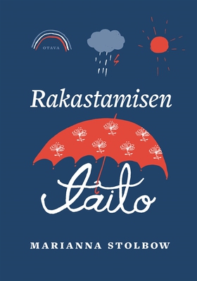 Rakastamisen taito (e-bok) av Marianna Stolbow