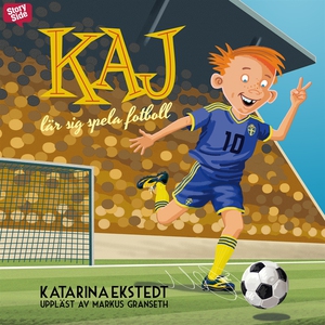 Kaj lär sig spela fotboll (ljudbok) av Katarina