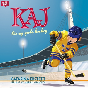 Kaj lär sig spela hockey (ljudbok) av Katarina