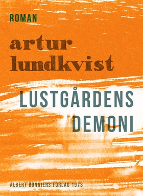 Lustgårdens demoni (e-bok) av Artur Lundkvist