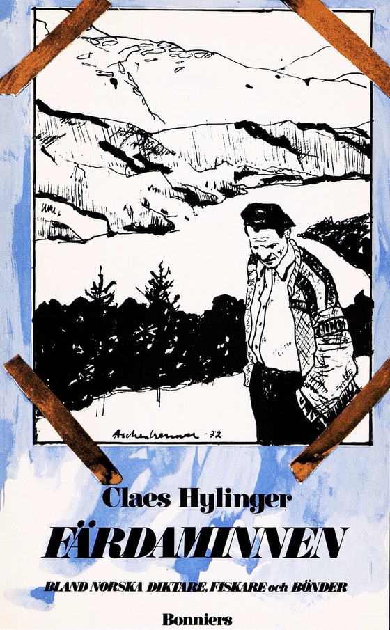 Färdaminnen : bland norska diktare, fiskare och bönder (e-bok) av Claes Hylinger