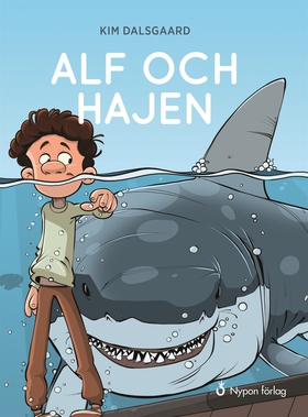 Alf och hajen (e-bok) av Kim Dalsgaard