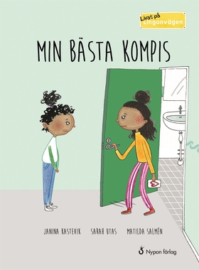 Livat på Lingonvägen: Min bästa kompis (e-bok) 