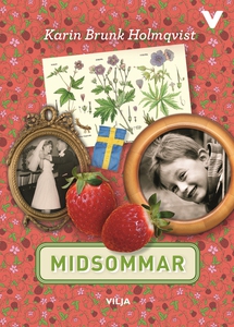 Midsommar (lättläst) (e-bok) av Karin Brunk Hol