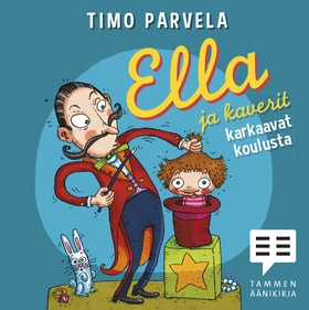 Ella ja kaverit karkaavat koulusta (ljudbok) av