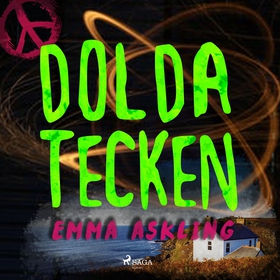 Dolda tecken (ljudbok) av Emma Askling, Emma Al