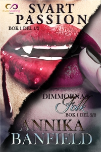 Svart passion (e-bok) av Annika Banfield