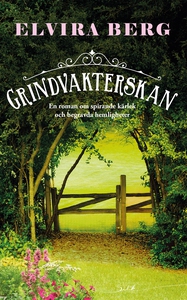 Grindvakterskan (e-bok) av Elvira Berg