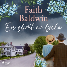 En glimt av lycka (ljudbok) av Faith Baldwin