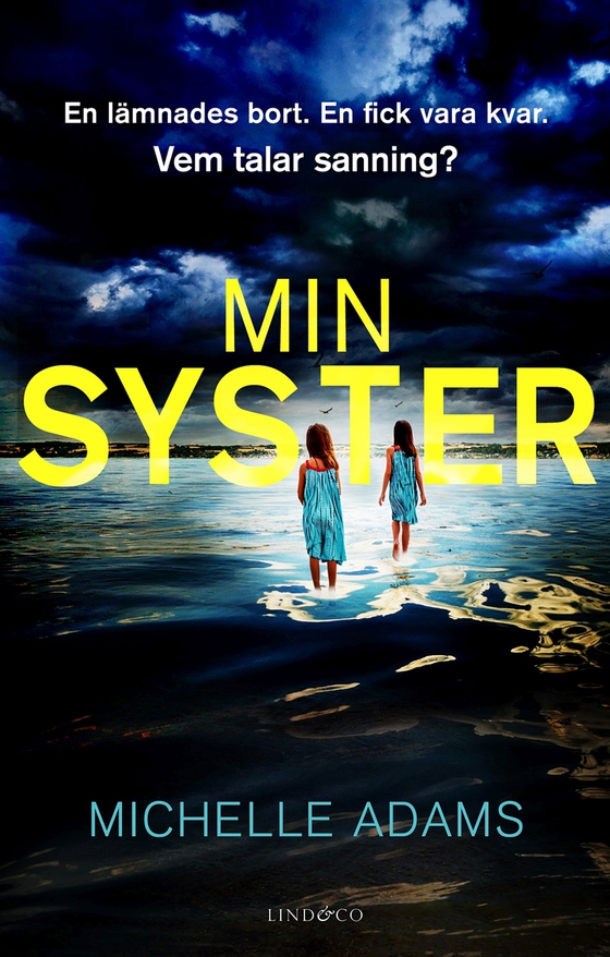 Min syster (e-bok) av Michelle Adams
