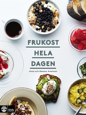 Frukost hela dagen (e-bok) av Anna Axelsson, Ra