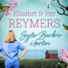 Syster Barbro i farten (ljudbok) av Elisabet Re