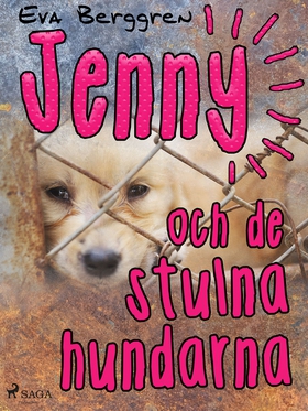 Jenny och de stulna hundarna (e-bok) av Eva Ber
