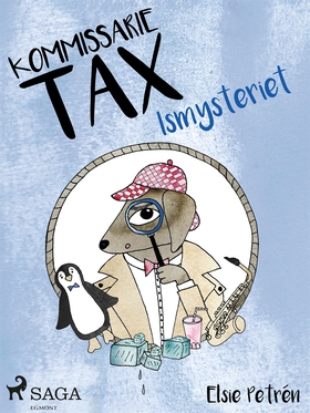 Kommissarie Tax: Ismysteriet (e-bok) av Elsie P