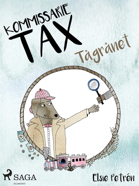 Kommissarie Tax: Tågrånet (e-bok) av Elsie Petr