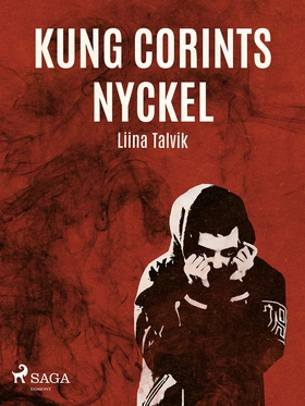 Kung Corints nyckel (e-bok) av Liina Talvik