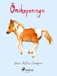 Önskeponnyn (e-bok) av Diana Pullein Thompson