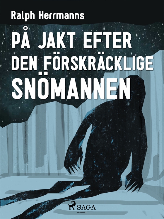 På jakt efter den förskräcklige snömannen