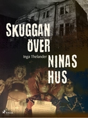 Skuggan över Ninas hus