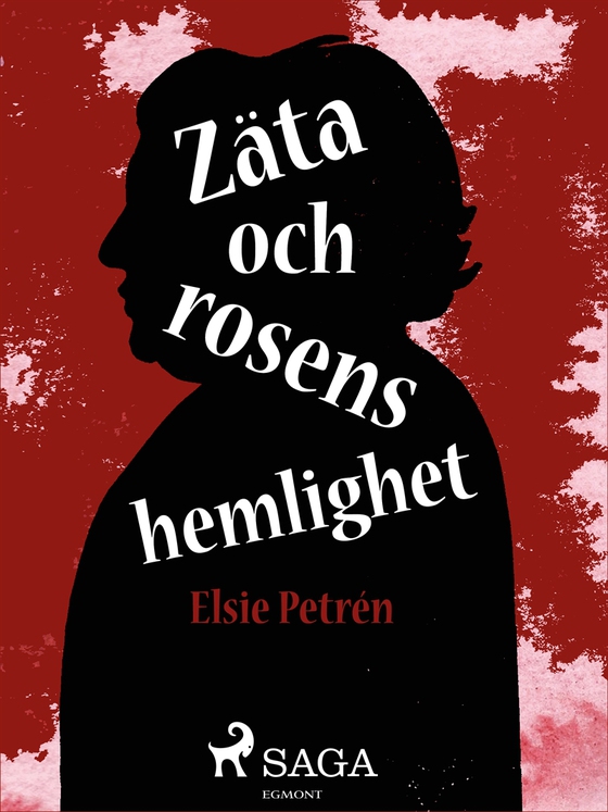 Zäta och rosens hemlighet