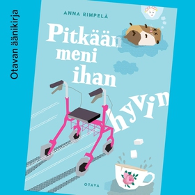 Pitkään meni ihan hyvin (ljudbok) av Anna Rimpe