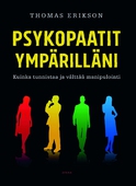 Psykopaatit ympärilläni