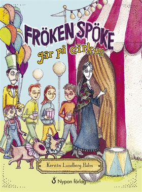 Fröken Spöke går på cirkus (ljudbok) av Kerstin
