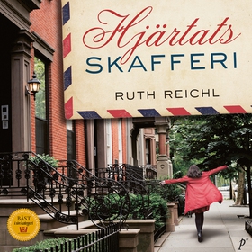 Hjärtats skafferi (ljudbok) av Ruth Reichl