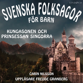 Svenska folksagor för barn - Del 3 (ljudbok) av