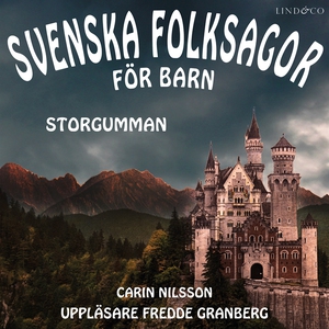 Svenska folksagor för barn - Del 5 (ljudbok) av