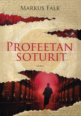 Profeetan soturit (e-bok) av Markus Falk