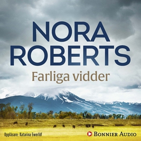 Farliga vidder (ljudbok) av Nora Roberts