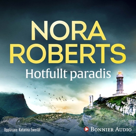Hotfullt paradis (ljudbok) av Nora Roberts