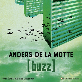 Buzz (ljudbok) av Anders De la Motte