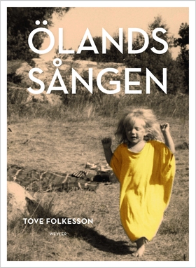 Ölandssången (ljudbok) av Tove Folkesson