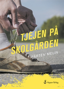 Tjejen på skolgården (ljudbok) av Mårten Melin