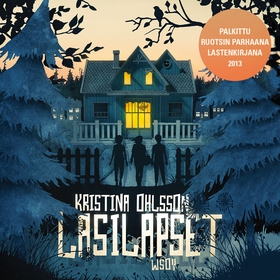 Lasilapset (ljudbok) av Kristina Ohlsson
