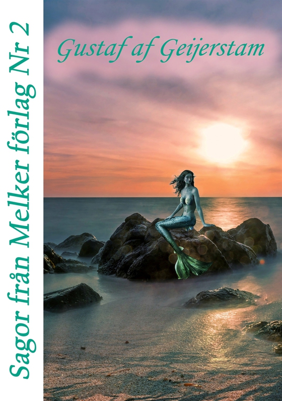 Sagor från Melker Förlag - Nr 2