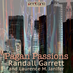 Pagan Passions (ljudbok) av Randall Garrett, La
