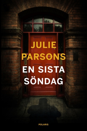 En sista söndag (e-bok) av Julie Parsons